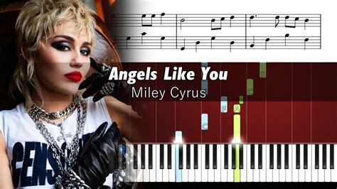 Miley Cyrus Angels Like You Piano Tutorial With Sheet Music Youtube