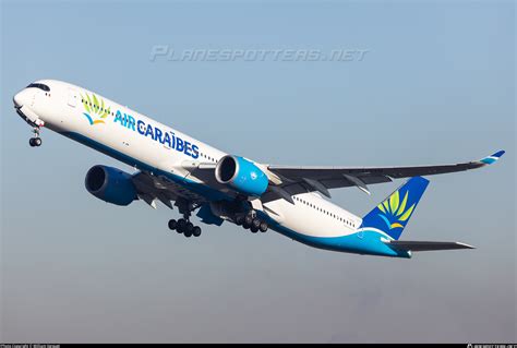 F HSIS Air Caraïbes Atlantique Airbus A350 1041 Photo by William