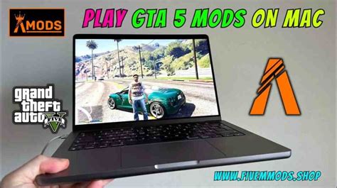 How To Play GTA 5 Mods On Mac A Comprehensive Guide Fivem Mods