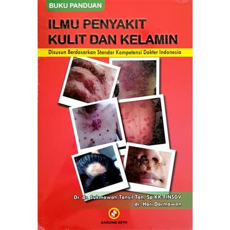 Jual Buku Panduan Ilmu Penyakit Kulit Dan Kelamin Dr Dr Sukmawati