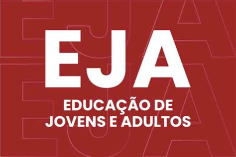 Apresenta O Educa O De Jovens E Adultos Eja Supletivo A Distancia