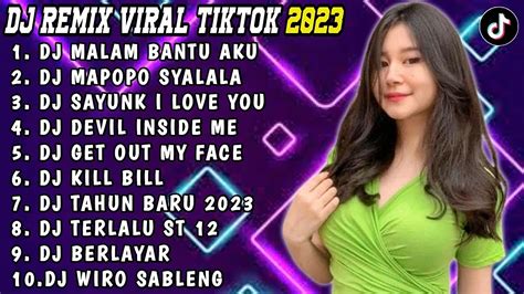 DJ TIKTOK TERBARU 2023 DJ MALAM BANTU AKU TUK LULUHKAN DIA DJ