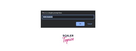 JavaScript Window Prompt Method Scaler Topics