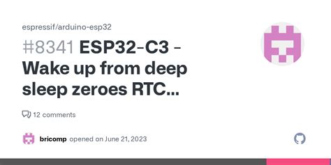 Esp32 C3 Wake Up From Deep Sleep Zeroes Rtc Memory And Will Not Report Gpio As A Wake Up Cause