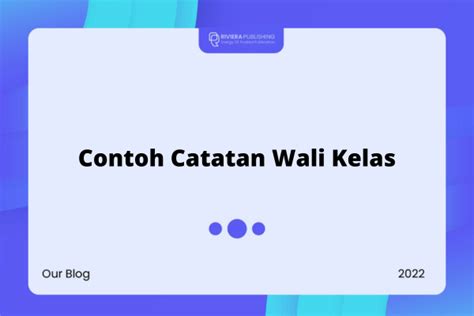 Yuk Kepoin 80 Contoh Catatan Wali Kelas Yang Unik And Memotivasi