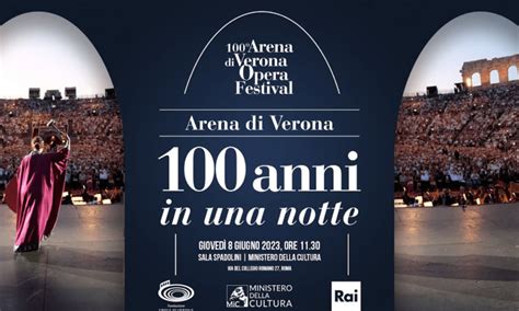 Arena Di Verona Anni In Una Notte Su Rai Anticipazioni