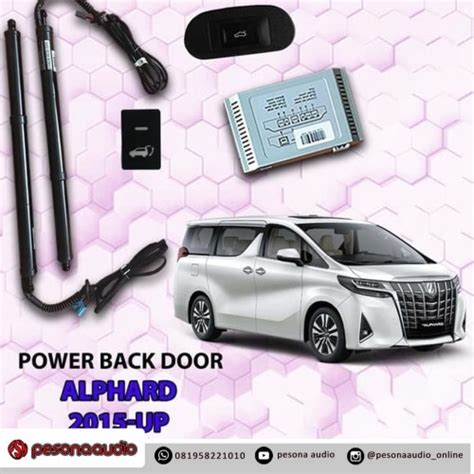 Jual Power Back Door Pintu Bagasi Elektrik Toyota Alphard Type X