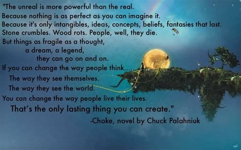 The Unreal Is More Powerful Than The Real Chuck Palahniuk X