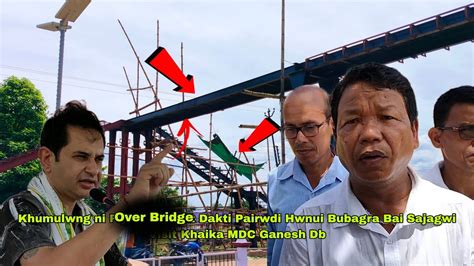 Khumulwng Ni Flyover Bright Dakti Pairwdi Hwnui Bubagra Bai Sajagwi