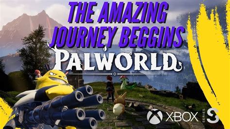 Palworld Gameplay: Begin Your Adventure on Xbox Series S! : r/Palworld