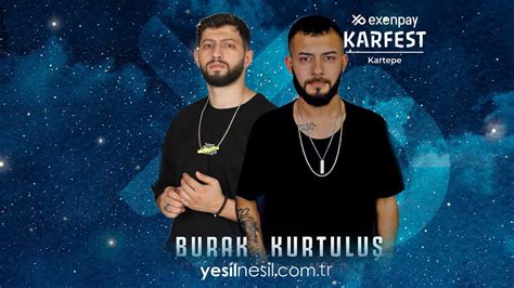 Burak Bulut Kurtuluş Kuş Karfest 2022 YouTube