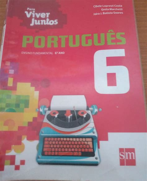 Livro de Português 6 Ano Projeto para Viver Juntos Livro Editora Sm