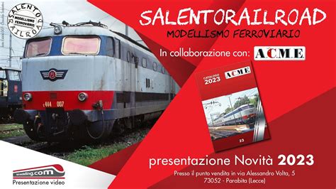 Presentazione Novit Acme Day Giugno Modellismo Ferroviario