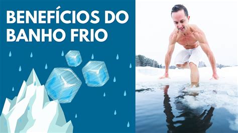 6 BenefÍcios Do Banho Frio Youtube