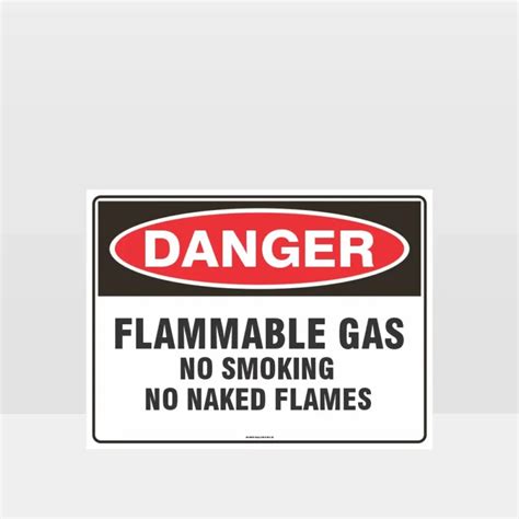 Danger Flammable Gas No Smoking No Naked Flames Sign Danger Signs HAZARD SIGNS NZ