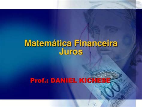 PPT Matemática Financeira Juros PowerPoint Presentation free