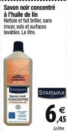 Promo Savon Noir Concentr L Huile De Lin Starwax Chez Trid Me