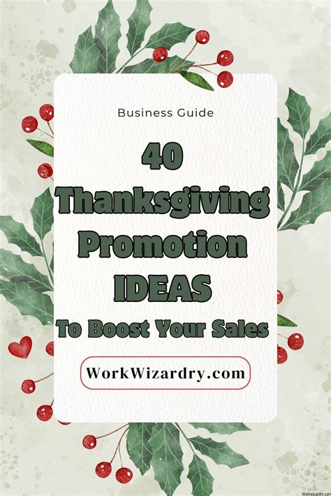 40 Thanksgiving Promotion Ideas That Will Outshine Your Competitors And
