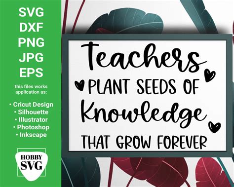 Teachers Plant Seeds Of Knowledge That Grow Forever Svg Etsy