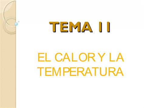 El Calor Y La Temperatura PPT