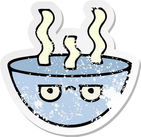 Distressed Sticker Of A Cute Cartoon Bowl Of Hot Soup Vector Art At Vecteezy