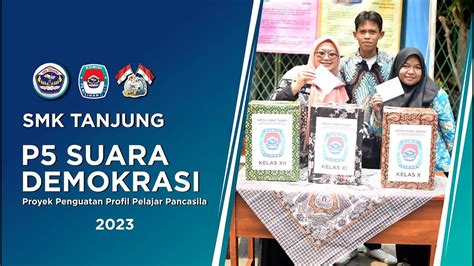 P Suara Demokrasi Smk Tanjung Youtube