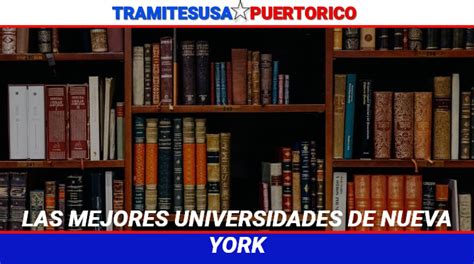 ⊛ Las Mejores Universidades De Nueva York 【2024