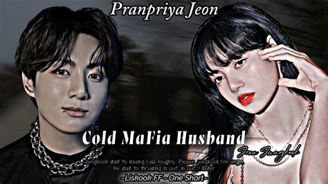 Cold Mafia Husband Jeon Jungkook Lizkook Oneshot Liskook