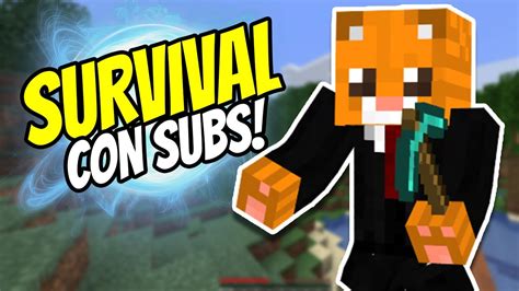 Minecraft Server Survival En Directo Con Subscriptores Directo