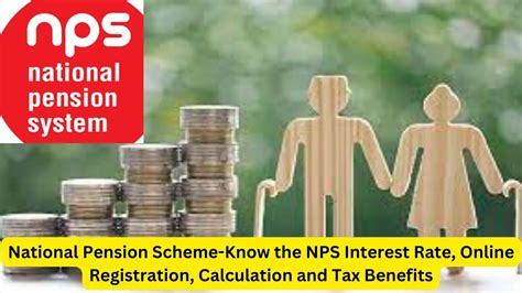 National Pension Scheme Know The Nps Interest Rate Online Registration