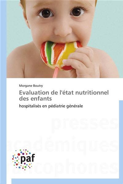 Evaluation De L Tat Nutritionnel Des Enfants Broch Boutry M