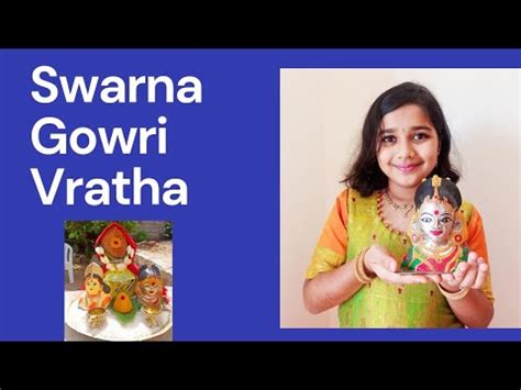 Swarna Gowri Vratha Gowri Pooje Youtube