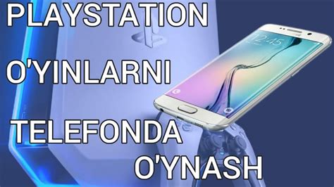 Playstation O Yinlarni Telefonda O Ynash Yashin Uz Youtube