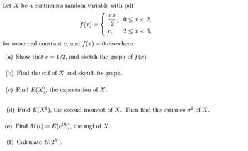 Answered Let X Be A Continuous Random Variable Bartleby