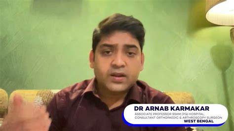 Dr Arnab Karmakar Kolkata West Bengal Awareness On Bone And Joint