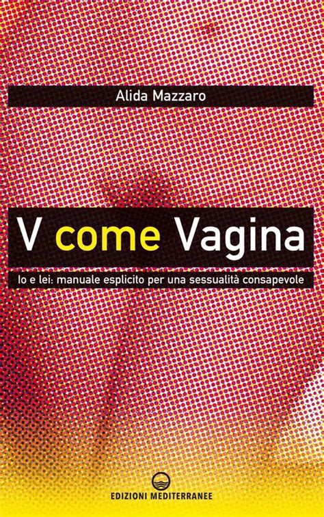 V Come Vagina Ebook Alida Mazzaro Boeken Bol