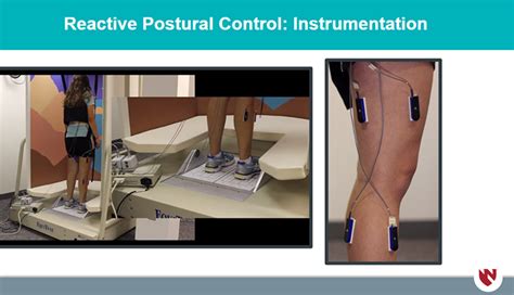 Instrumented Assessment Of Postural Control Part Proactive And