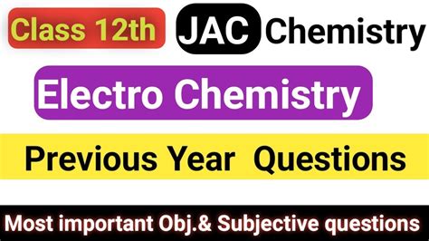 Electrochemistry Class Jac Board Chemistry Previous Year