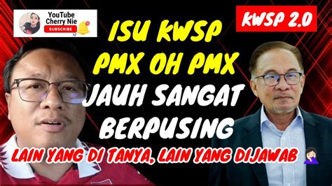 Kwsp Padu Betul Bro Ni Tegur Pmx Pasal Isu Kwsp Youtube