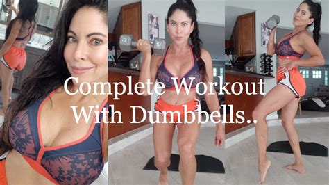 Complete Workout With Dumbbells Youtube