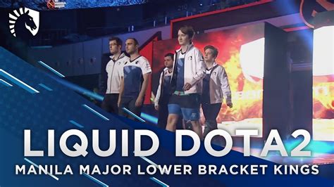 Liquid Dota 2 Manila Major Lower Bracket Kings YouTube