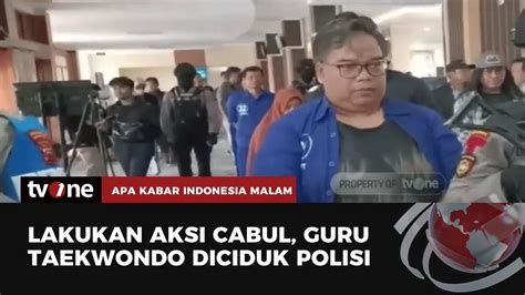 Polisi Tangkap Guru Taekwondo Cabuli Muridnya Akim Tvone Youtube