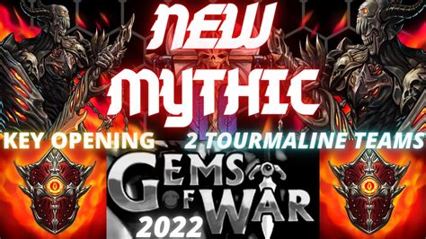 Gems Of War NEW MYTHIC Key Opening 2 Tourmaline Teams YouTube