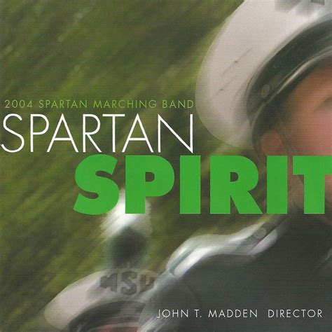 Spartan Spirit Album By Michigan State University Spartan Marching