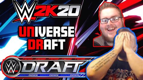 WWE 2K20 Universe Mode Episode 1 Draft Day YouTube