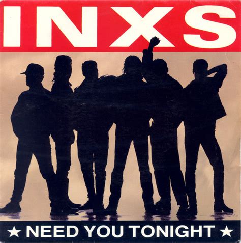 INXS - Need You Tonight at Discogs