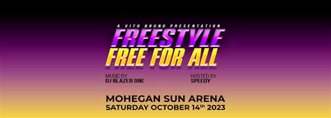 Freestyle Free For All Tickets 14th October Mohegan Sun Arena