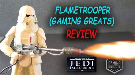 Flametrooper Gaming Greats Star Wars Black Series REVIEW YouTube