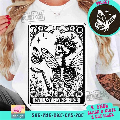 Skeleton Tarot My Last Flying Fuck Svg Png Sarcastic Skeleton Funny