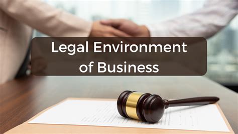 What Is Legal Environment Of Business Its Components Types